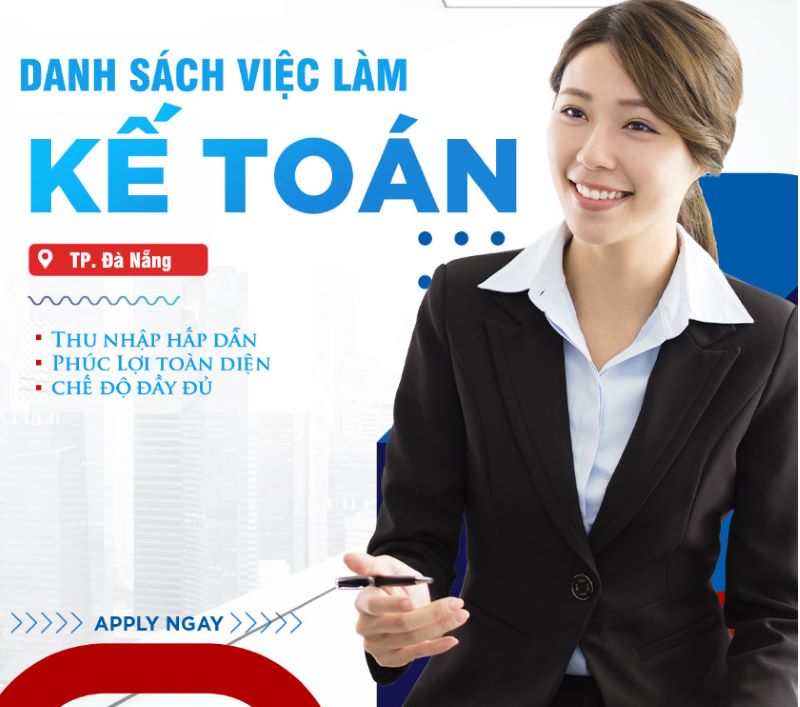 Tuyển dụng kế toán Đà Nẵng lương cao